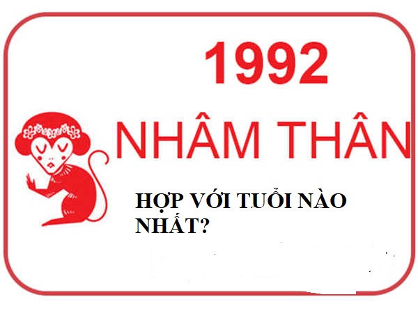 sinh-nam-1992-hop-tuoi-gi